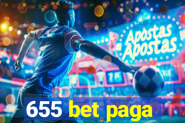 655 bet paga